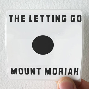 Mount Moriah The Letting Go Album Cover Sticker