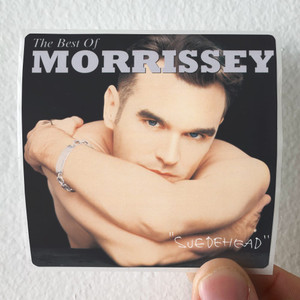 Morrissey Suedehead The Best Of Morrissey Album Cover Sticker Morrissey Suedehead The Best Of Morrissey Album Cover Sticker