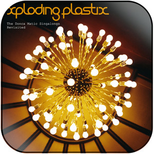 Xploding Plastix The Donca Matic Singalongs Album Cover Sticker Xploding Plastix The Donca Matic Singalongs Album Cover Sticker