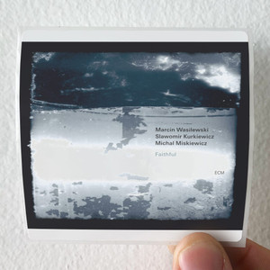 Marcin Wasilewski Trio Faithful Album Cover Sticker Marcin Wasilewski Trio Faithful Album Cover Sticker