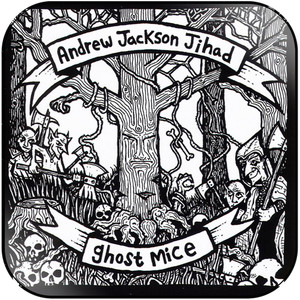 Andrew Jackson Jihad Andrew Jackson Jihad Ghost Mice Album Cover Sticker Album Cover Sticker