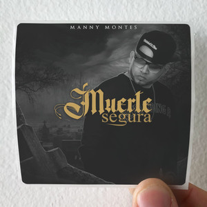 manny montes Muerte Segura Album Cover Sticker