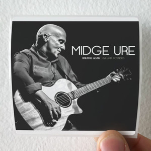 Midge Ure Breathe Again Live And Extended Album Cover Sticker Midge Ure Breathe Again Live And Extended Album Cover Sticker