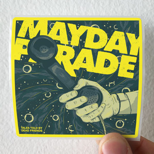 Mayday Parade Tales Told By Dead Friends 1 Album Cover Sticker Mayday Parade Tales Told By Dead Friends 1 Album Cover Sticker