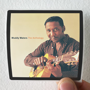 Muddy Waters The Anthology Album Cover Sticker
