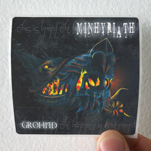 Minhyriath Grohnd Album Cover Sticker