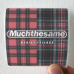 Much the Same Making Friends Album Cover Sticker