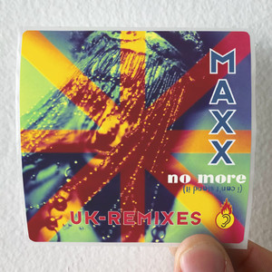 Maxx No More I Cant Stand It 1 Album Cover Sticker