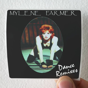 Mylene Farmer Dance Remixes Album Cover Sticker Mylene Farmer Dance Remixes Album Cover Sticker