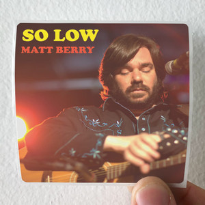 Matt Berry So Low Album Cover Sticker