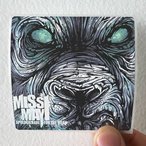 Miss May I Apologies Are For The Weak Album Cover Sticker