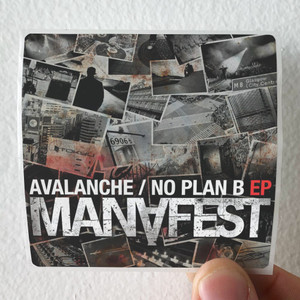 Manafest Avalanche No Plan B Ep Album Cover Sticker Manafest Avalanche No Plan B Ep Album Cover Sticker