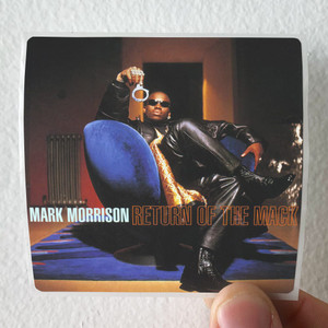 Mark Morrison Return Of The Mack 1 Album Cover Sticker Mark Morrison Return Of The Mack 1 Album Cover Sticker