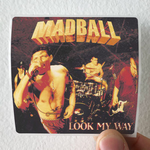 Madball Look My Way Album Cover Sticker Madball Look My Way Album Cover Sticker