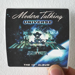 Modern Talking Universe The 12Th Album Album Cover Sticker Modern Talking Universe The 12Th Album Album Cover Sticker