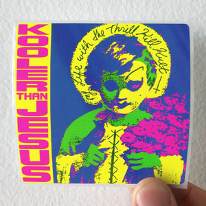 My Life With the Thrill Kill Kult Kooler Than Jesus Album Cover Sticker