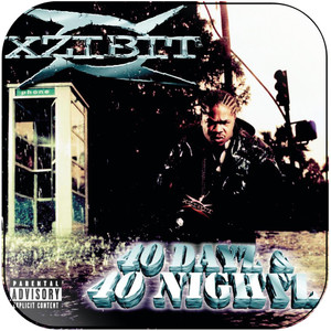 Xzibit 40 Dayz 40 Nightz Album Cover Sticker Xzibit 40 Dayz 40 Nightz Album Cover Sticker