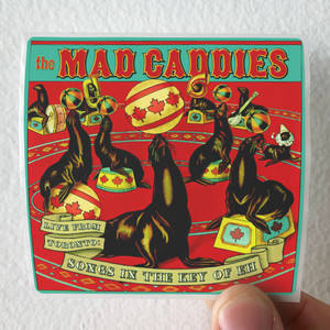 Mad Caddies Live From Toronto Songs In The Key Of Eh Album Cover Sticker Mad Caddies Live From Toronto Songs In The Key Of Eh Album Cover Sticker