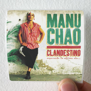 Manu Chao Clandestino Album Cover Sticker Manu Chao Clandestino Album Cover Sticker