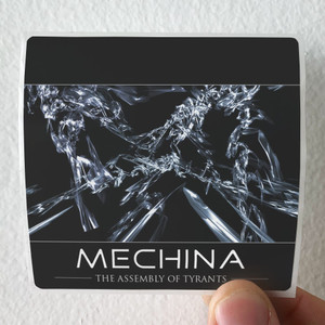 Mechina The Assembly Of Tyrants Album Cover Sticker Mechina The Assembly Of Tyrants Album Cover Sticker