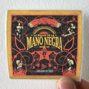 Mano Negra Lo Mejor De La Mano Negra Album Cover Sticker Mano Negra Lo Mejor De La Mano Negra Album Cover Sticker