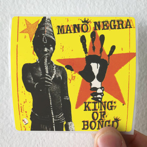 Mano Negra King Of Bongo Album Cover Sticker