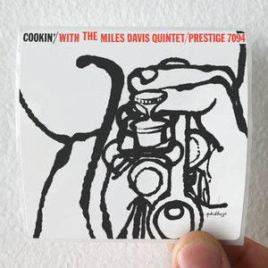 Miles Davis Quintet Cookin With The Miles Davis Quintet Album Cover Sticker Miles Davis Quintet Cookin With The Miles Davis Quintet Album Cover Sticker