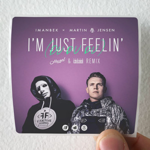 Martin Jensen Im Just Feelin Du Du Du Hugel Damien Ndrix Remix Album Cover Sticker Martin Jensen Im Just Feelin Du Du Du Hugel Damien Ndrix Remix Album Cover Sticker