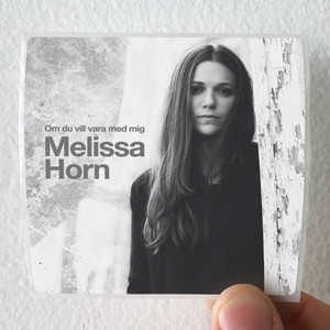Melissa Horn Om Du Vill Vara Med Mig Album Cover Sticker