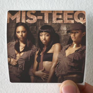 Mis-Teeq Mis Teeq Album Cover Sticker Mis-Teeq Mis Teeq Album Cover Sticker