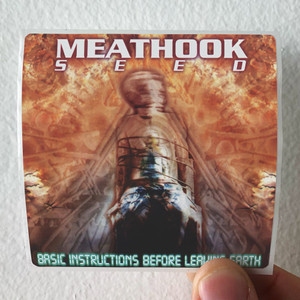 Meathook Seed Basic Instructions Before Leaving Earth Album Cover Sticker