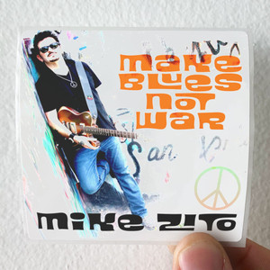 mike zito Make Blues Not War Album Cover Sticker