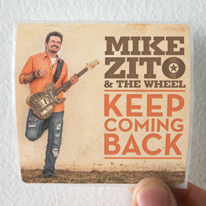 mike zito Keep Coming Back Album Cover Sticker