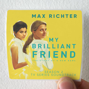 Max Richter My Brilliant Friend Season 2 Album Cover Sticker Max Richter My Brilliant Friend Season 2 Album Cover Sticker