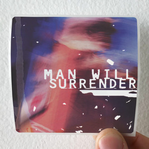 Man Will Surrender Man Will Surrender Album Cover Sticker Man Will Surrender Man Will Surrender Album Cover Sticker