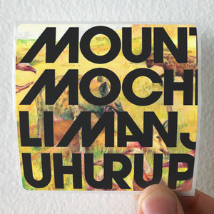 Mountain Mocha Kilimanjaro Uhuru Peak Album Cover Sticker Mountain Mocha Kilimanjaro Uhuru Peak Album Cover Sticker