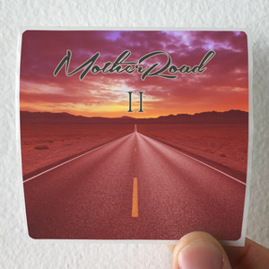 Mother Road Ii Album Cover Sticker Mother Road Ii Album Cover Sticker