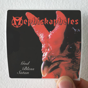 Mephiskapheles God Bless Satan Album Cover Sticker