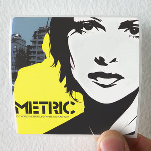 Metric Old World Underground Where Are You Now Album Cover Sticker