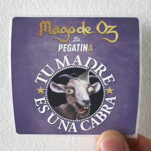 Mago de Oz Tu Madre Es Una Cabra Album Cover Sticker Mago de Oz Tu Madre Es Una Cabra Album Cover Sticker
