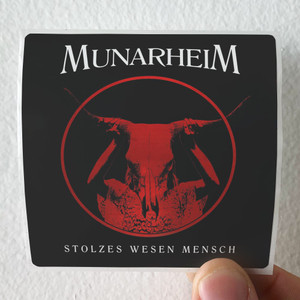 Munarheim Stolzes Wesen Mensch Album Cover Sticker