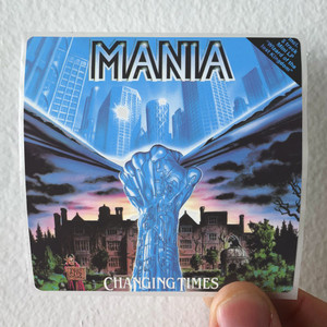 Mania Changing Times Album Cover Sticker Mania Changing Times Album Cover Sticker