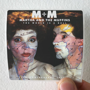 Martha and the Muffins The World Is A Ball Album Cover Sticker