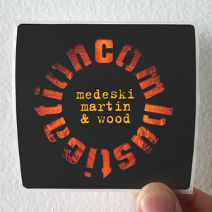 Medeski Martin and Wood Combustication Album Cover Sticker