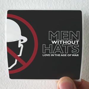 Men Without Hats Love In Age Of War Album Cover Sticker Men Without Hats Love In Age Of War Album Cover Sticker