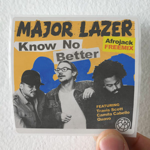Major Lazer Know No Better Afrojack Freemix Album Cover Sticker Major Lazer Know No Better Afrojack Freemix Album Cover Sticker