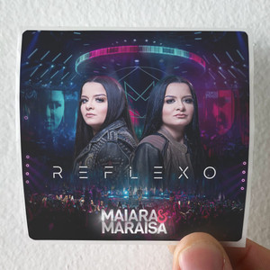 Maiara and Maraisa Reflexo Album Cover Sticker