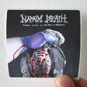 Napalm Death Throes Of Joy In The Jaws Of Defeatism Album Cover Sticker Napalm Death Throes Of Joy In The Jaws Of Defeatism Album Cover Sticker