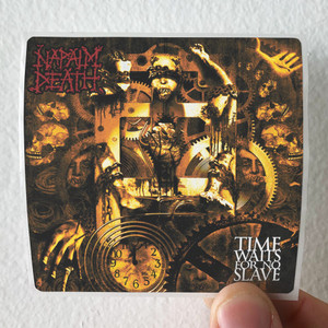 Napalm Death Time Waits For No Slave Album Cover Sticker