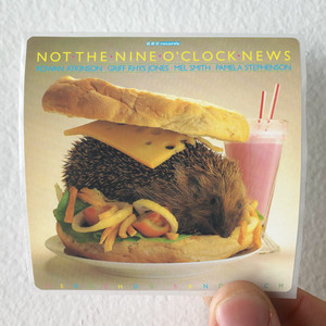 Not The Nine OClock News Hedgehog Sandwich Album Cover Sticker